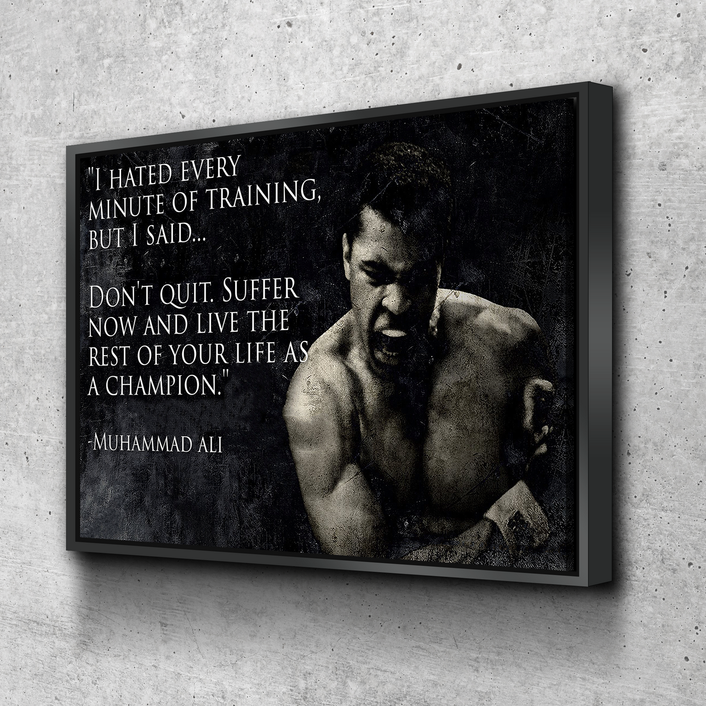 Ali Don't Quit Suffer Now Poster Famous Knockout Canvas Wall Art Framed Print