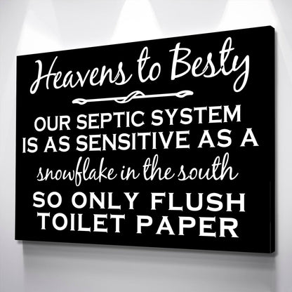 Septic System Sign - Bathroom Sign Wall Art Poster Canvas Wall Art Ready to Hang Various Sizes