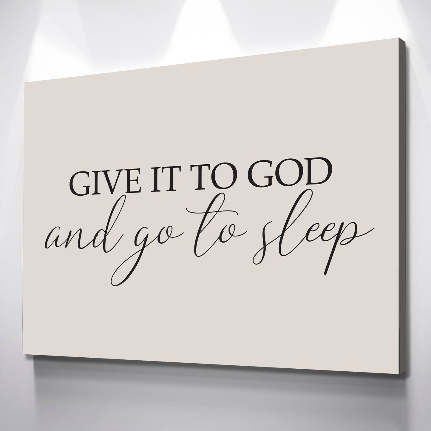 Give it to god and go to sleep sign-master bedroom wall decor over the bed-master bedroom signs above bed-wall decor bedroom-bridal gift