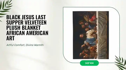 Black Jesus Last Supper Velveteen Plush Blanket African American Art by@Outfy