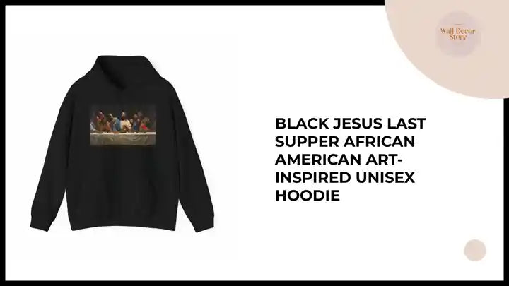 Black Jesus Last Supper African American Art-Inspired Unisex Hoodie by@Outfy